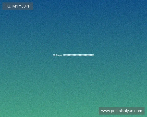 开云Kaiyun线上手机版全新上线,带你体验极致畅快的游戏娱乐体验 开云Kaiyun线上手机版全新上线,带你体验极致畅快的游戏娱乐体验